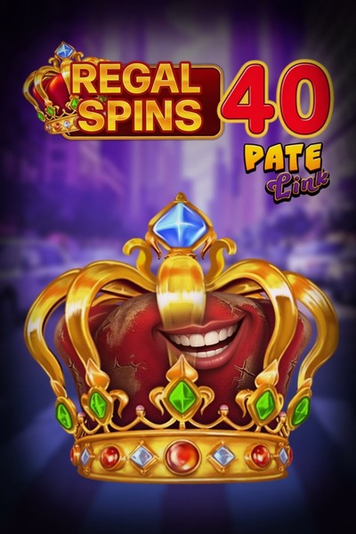 Slot Regal Spins 40 Pate Link su Betrepublic Casino